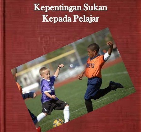 Contoh Karangan SPM - Kepentingan Sukan